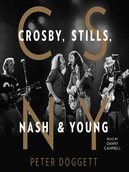 Title details for CSNY by Peter Doggett - Available